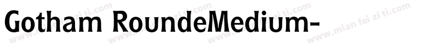 Gotham RoundeMedium字体转换